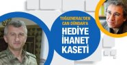 Tuğgeneral'den Can Dündar'a ....