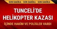 Tunceli'de Helikopter Kazası!