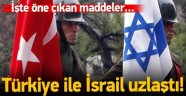 Türkiye İsrail'le Normalleşme Sürecine Giriyor