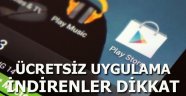 Ücretsiz Uygulama İndirenler Dikkat