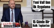 Vali Azizoğlu'ndan İlk Değişim