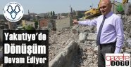 Yakutiye'de Dönüşüm Devam ediyor