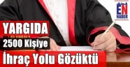 Yargıda İhraç Operasyonu