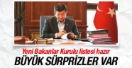 Yeni Bakanlar Kurulu Netleşiyor