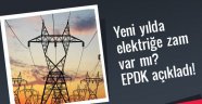 Yeni Yılda Elektriğe Zam Var mı?