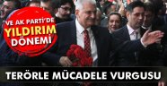 Yıldırım'dan İlk Mesaj
