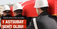 Yine Kahpe Pusu, 1 Şehit