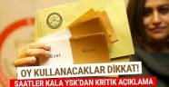 YSK'dan Son Dakika Açıklaması!