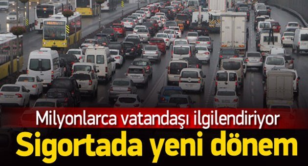 Trafik Sigortasında Yeni Dönem