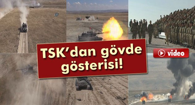 TSK'dan Gövde Gösterisi