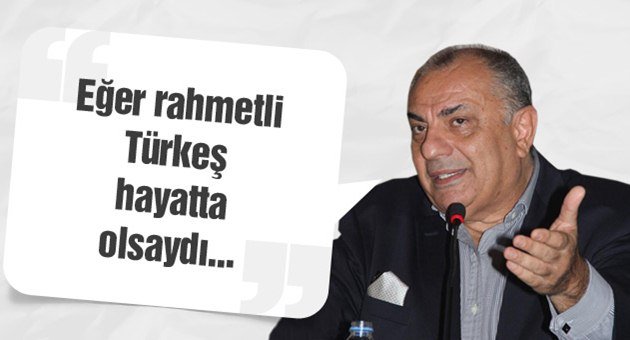 Türkeş Yine Sert Konuştu