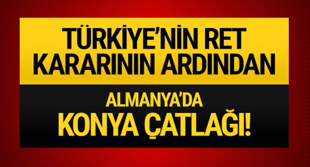 Türkiye'nin Konya Resti Almanya'yı Böldü