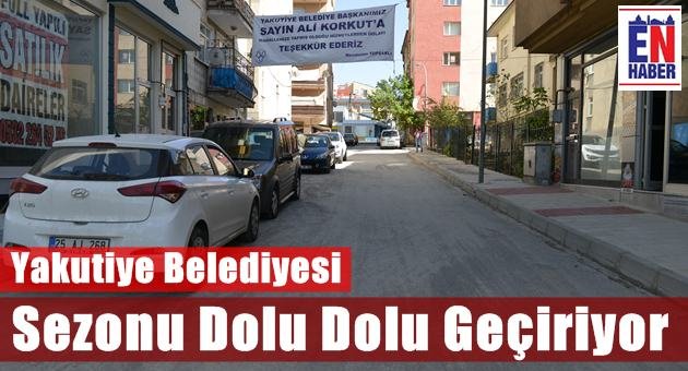 Yakutiye'de Hizmetler Hızlandırdı