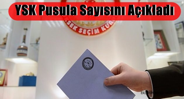 YSK Pusula Sayısını Açıkladı