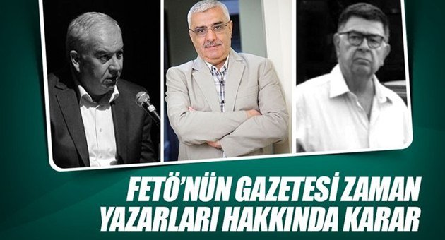 Zaman Yazarları Hakkında Ara Karar Açıklandı!