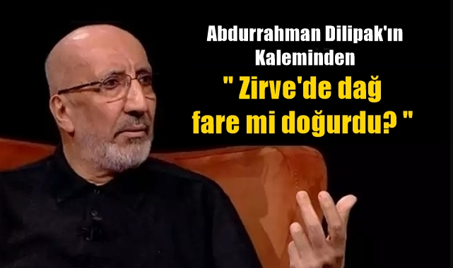 Zirve'de dağ fare mi doğurdu?
